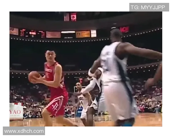 姚明经典过场投篮瞬间回顾与技术解析,感受篮球巨星的魅力与风采 姚明经典过场投篮瞬间回顾与技术解析,感受篮球巨星的魅力与风采