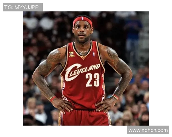 勒布朗詹姆斯如何通过科学训练与坚持不懈实现篮球生涯的辉煌成就